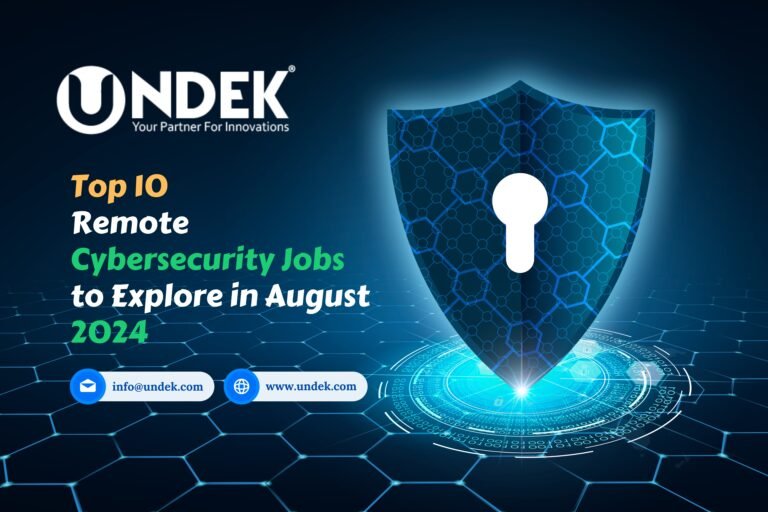 Top 10 Remote Cybersecurity Jobs to Explore in August 2024